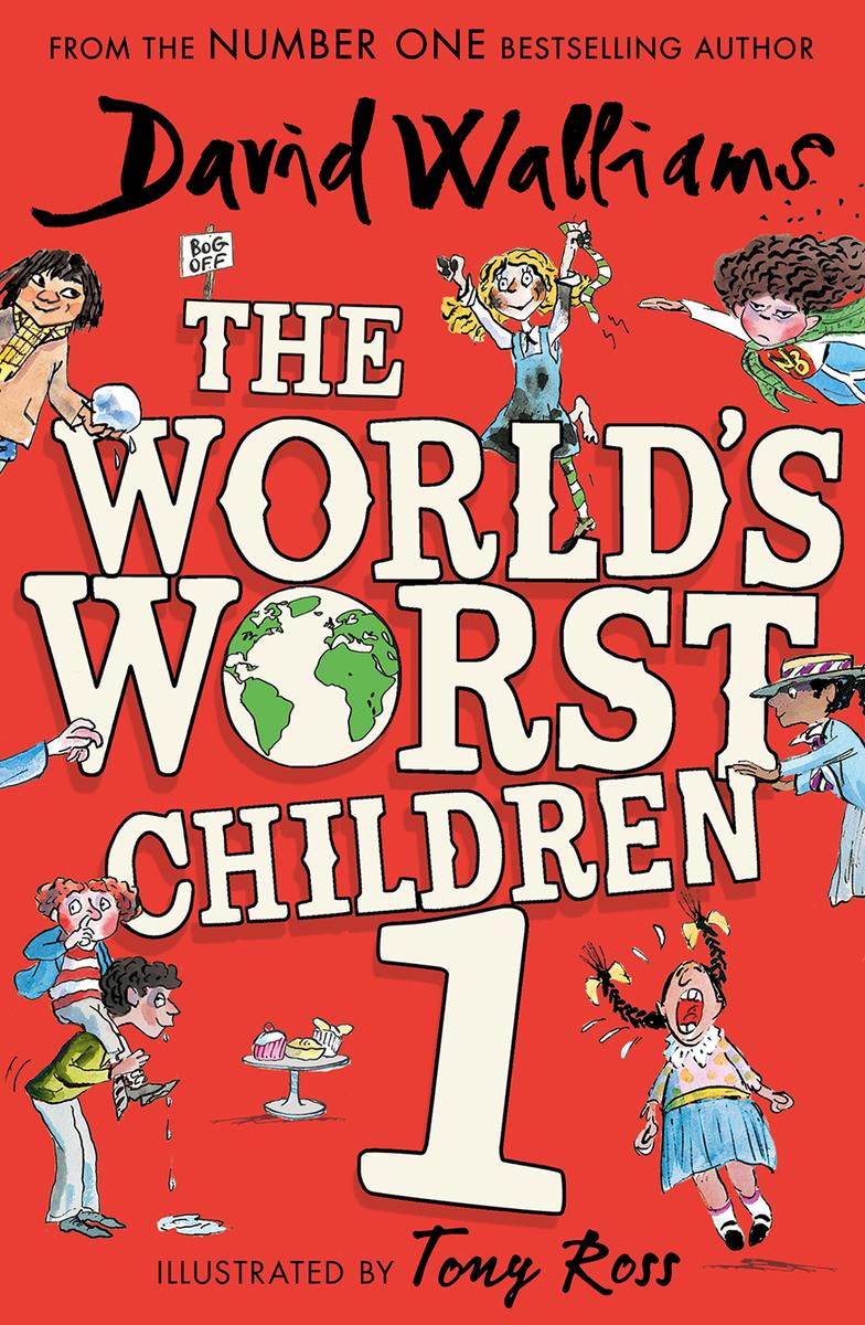 The World's Worst Children 1 by David Walliams