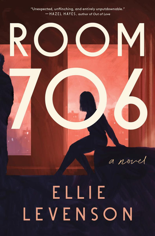 Room 706 by Ellie Levenson (Preorder)