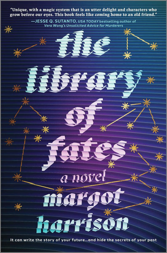 The Library of Fates by Margot Harrison