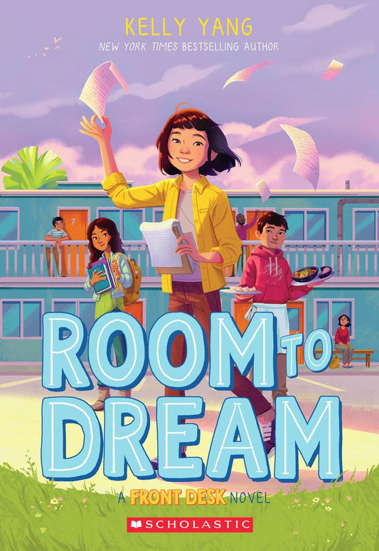 Room to Dream by Kelly Yang