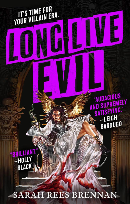 Long Live Evil by Sarah Rees Brennan