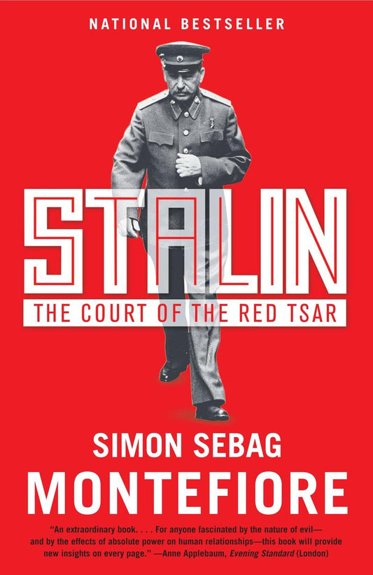 Stalin: The Court of the Red Tsar by Simon Sebag Montefiore
