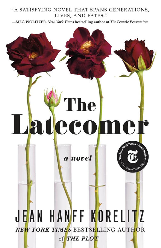 The Latecomer by Jean Hanff Korelitz