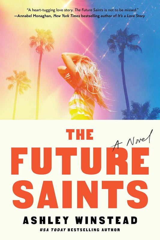 The Future Saints by Ashley Winstead (Preorder)