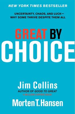 Great by Choice by Jim Collins