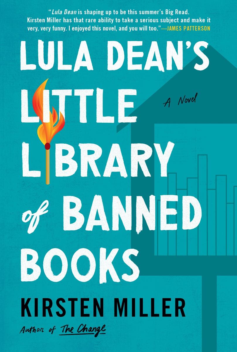 Lula Dean's Little Library of Banned Books by Kirsten Miller