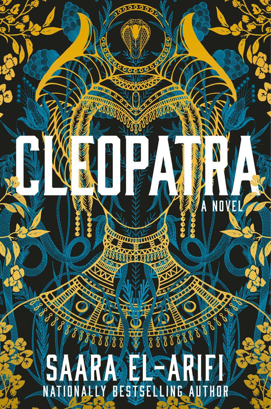 Cleopatra: A Novel by Saara El-Arifi