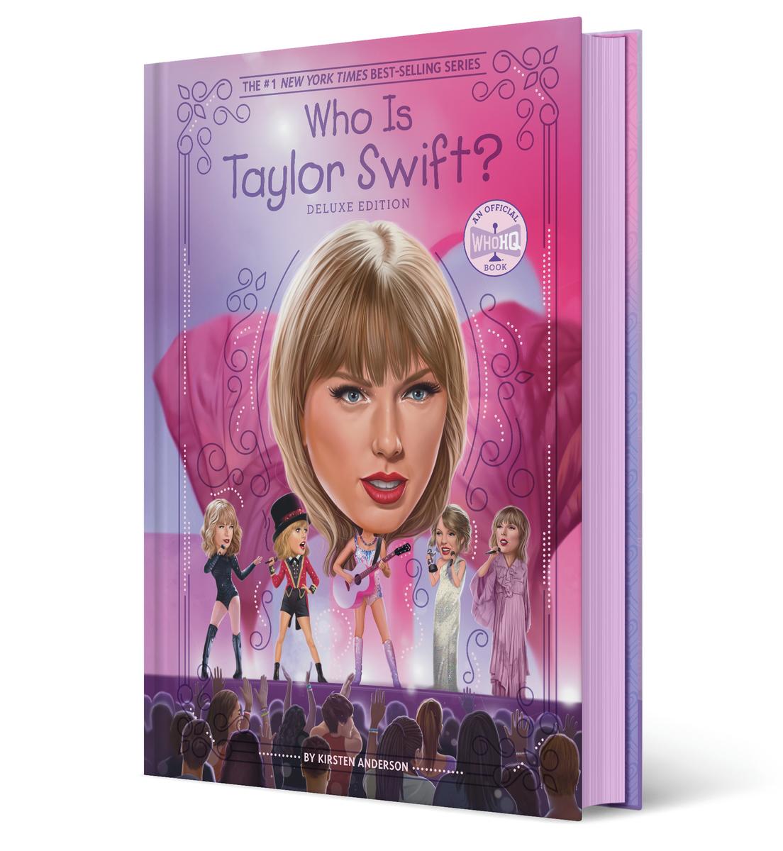 Who Is Taylor Swift?: Deluxe Edition by Kirsten Anderson & Hq Who & Gregory Copeland