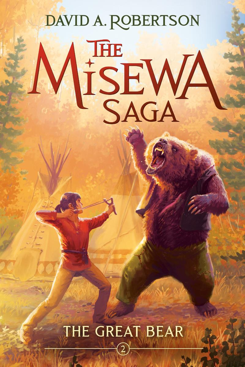 The Great Bear: The Misewa Saga #2 by David A. Robertson