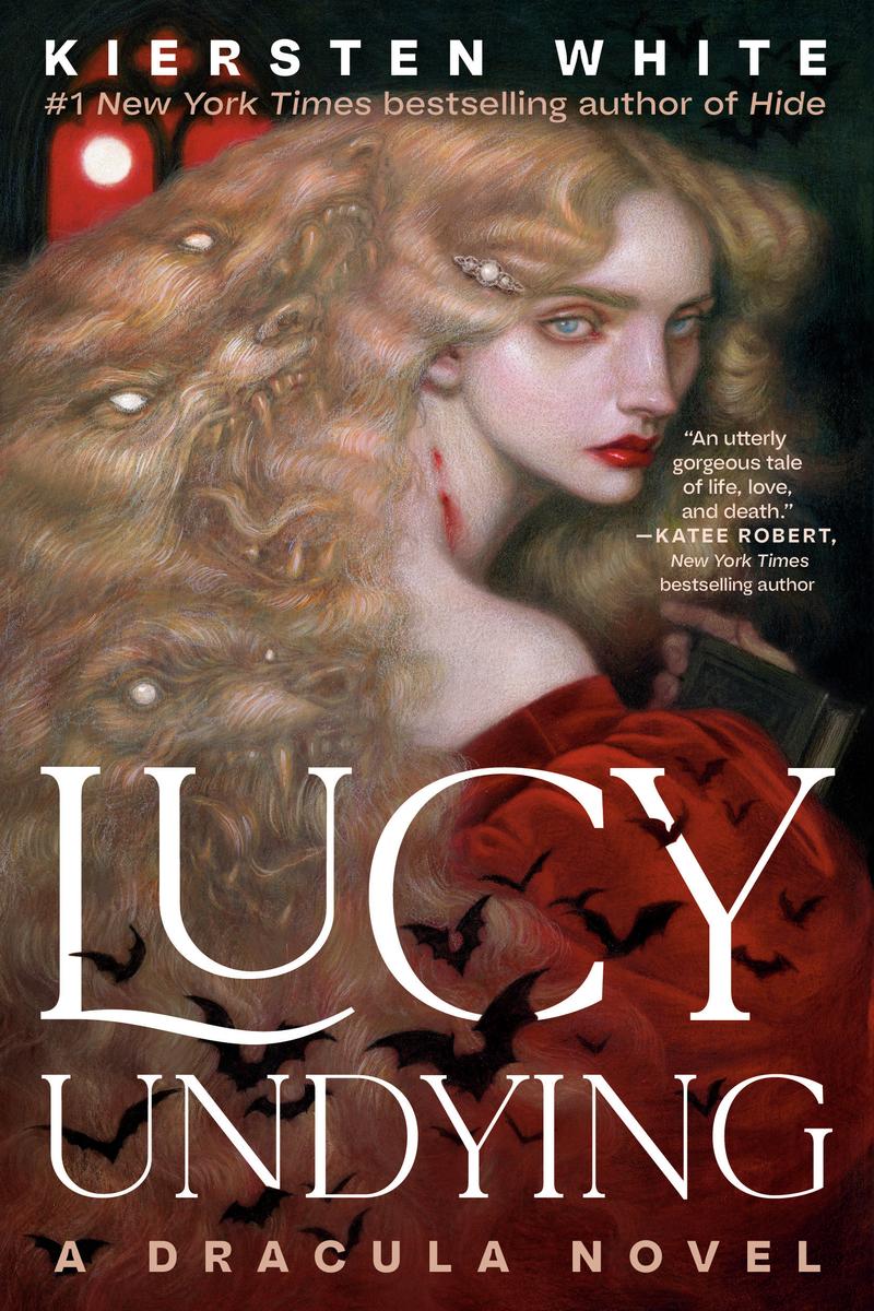 Lucy Undying: A Dracula Novel by Kiersten White