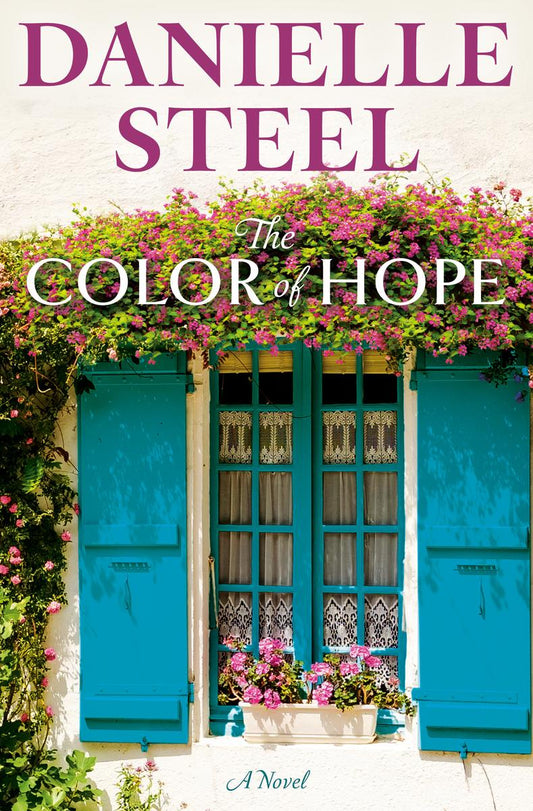The Color of Hope by Danielle Steel