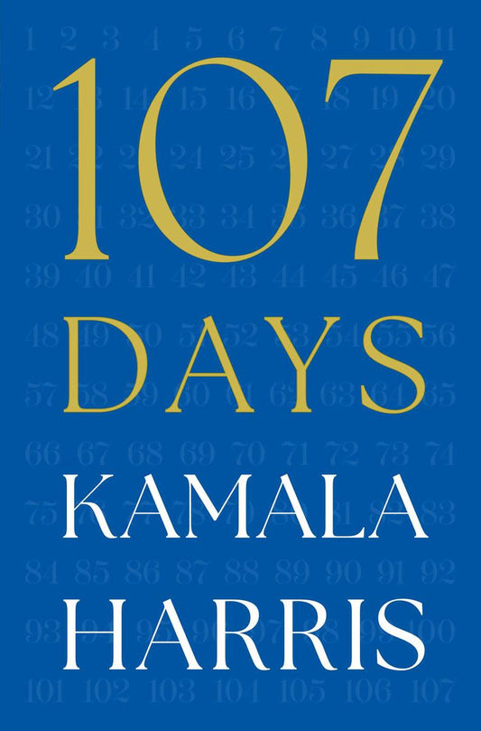 107 Days by Kamala Harris (Preorder)