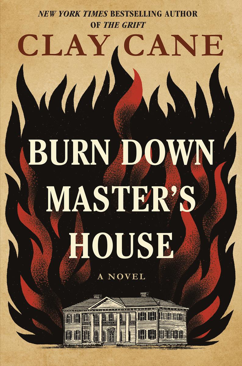 Burn Down Master's House by Clay Cane (Preorder)