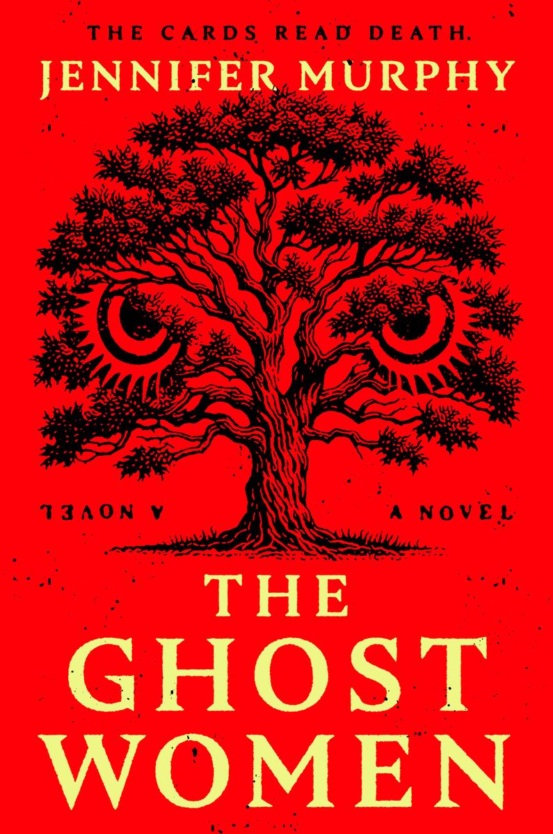The Ghost Women by Jennifer Murphy