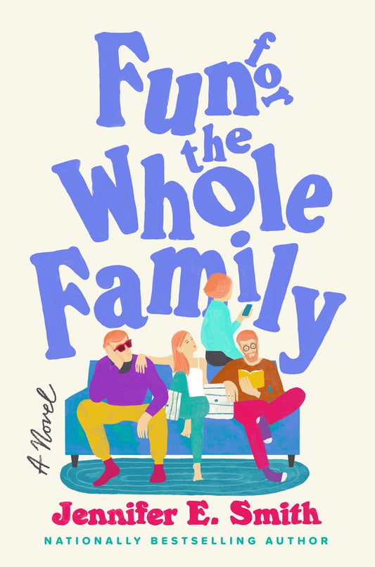 Fun for the Whole Family by Jennifer E. Smtih (Preorder)