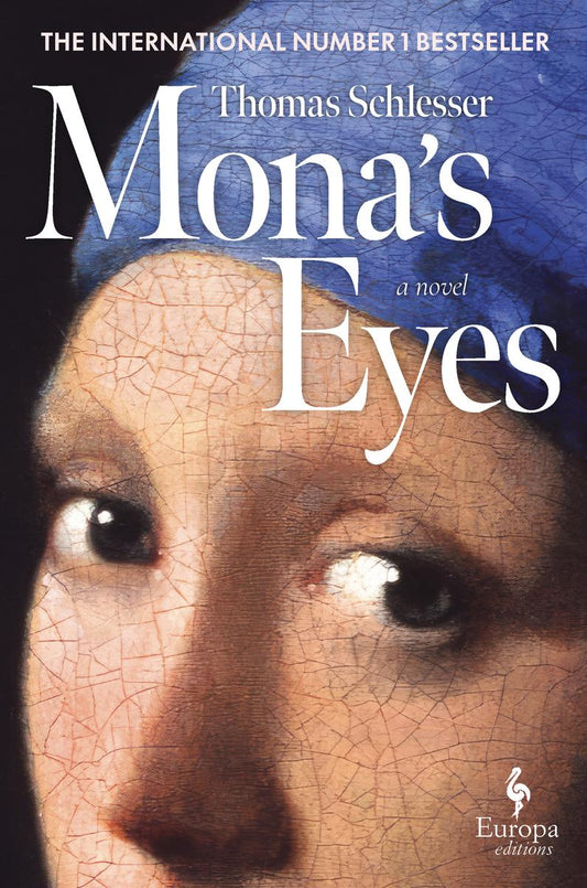 Mona's Eyes by Thomas Schlesser &  Hildegarde Serle