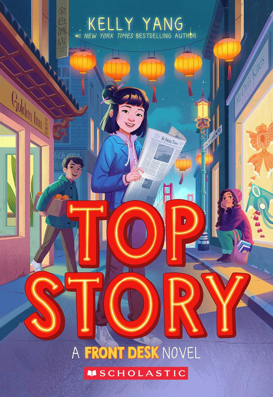 Top Story by Kelly Yang