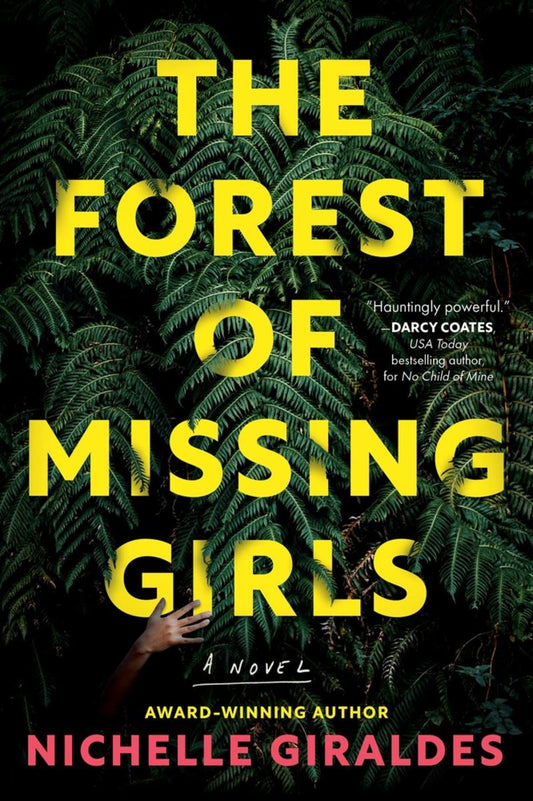 The Forest of Missing Girls by Nichelle Giraldes (Preorder)
