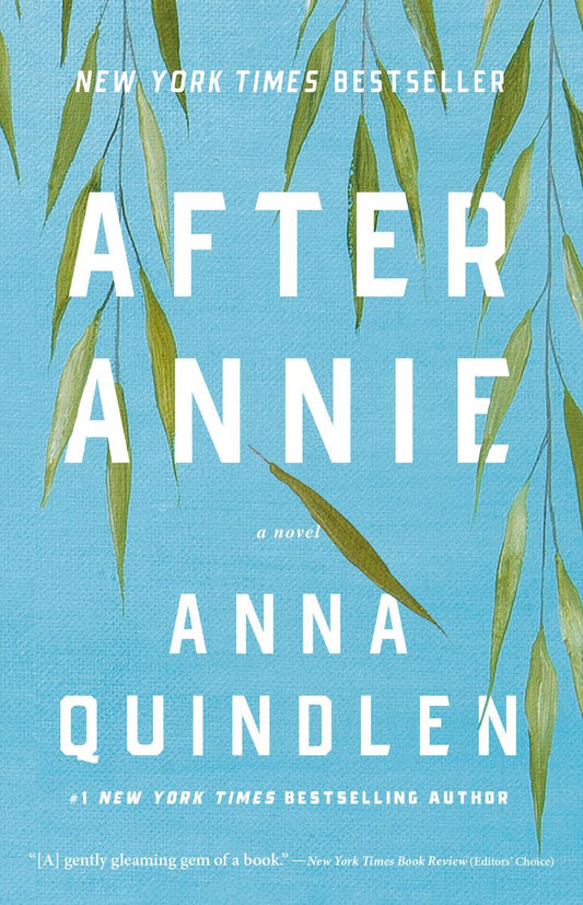 After Annie by Anna Quindlen