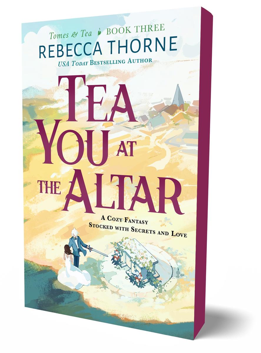 Tea You at the Altar by Rebecca Thorne (Preorder)