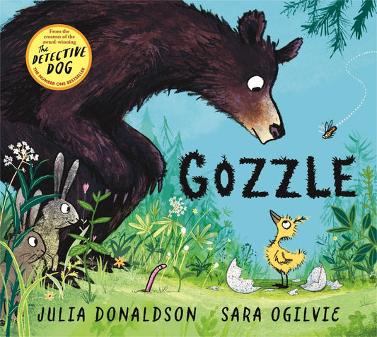 Gozzle by Julia Donaldson & Sara Ogilvie