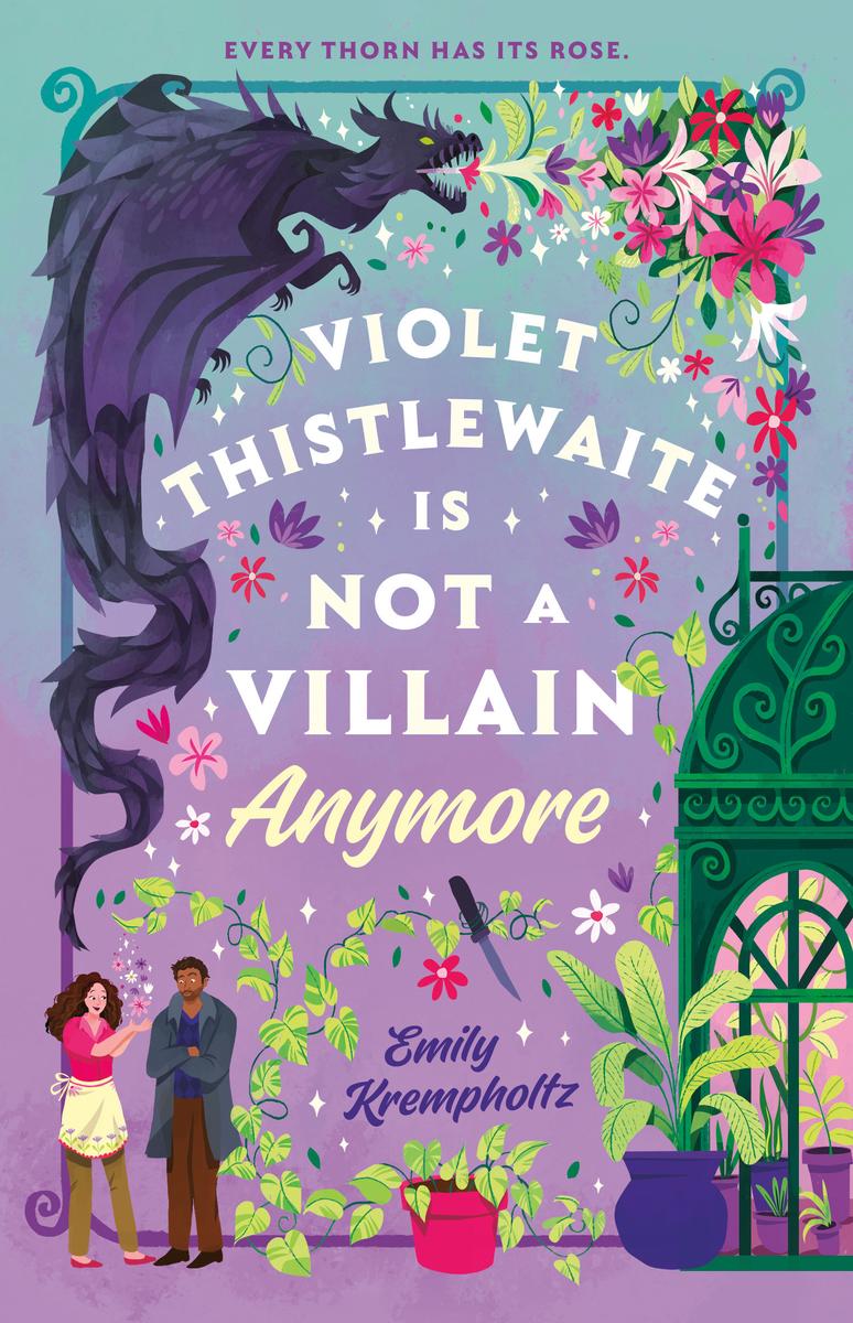 Violet Thistlewaite Is Not a Villain Anymore by Emily Krempholtz (Preorder)