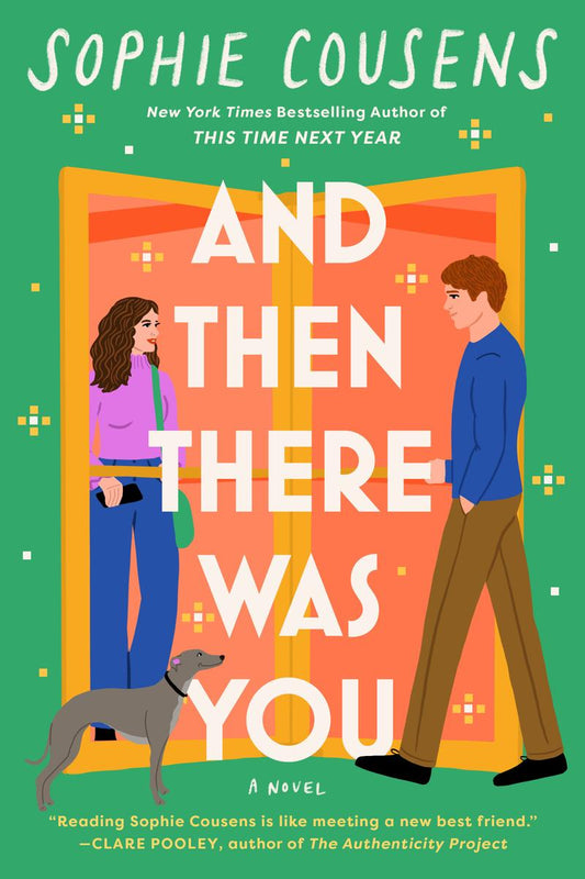 And Then There Was You by Sophie Cousens (Preorder)