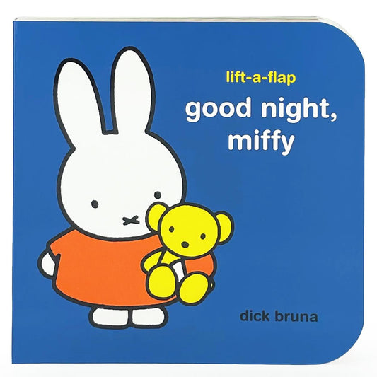 Good night, Miffy by Dick Bruna
