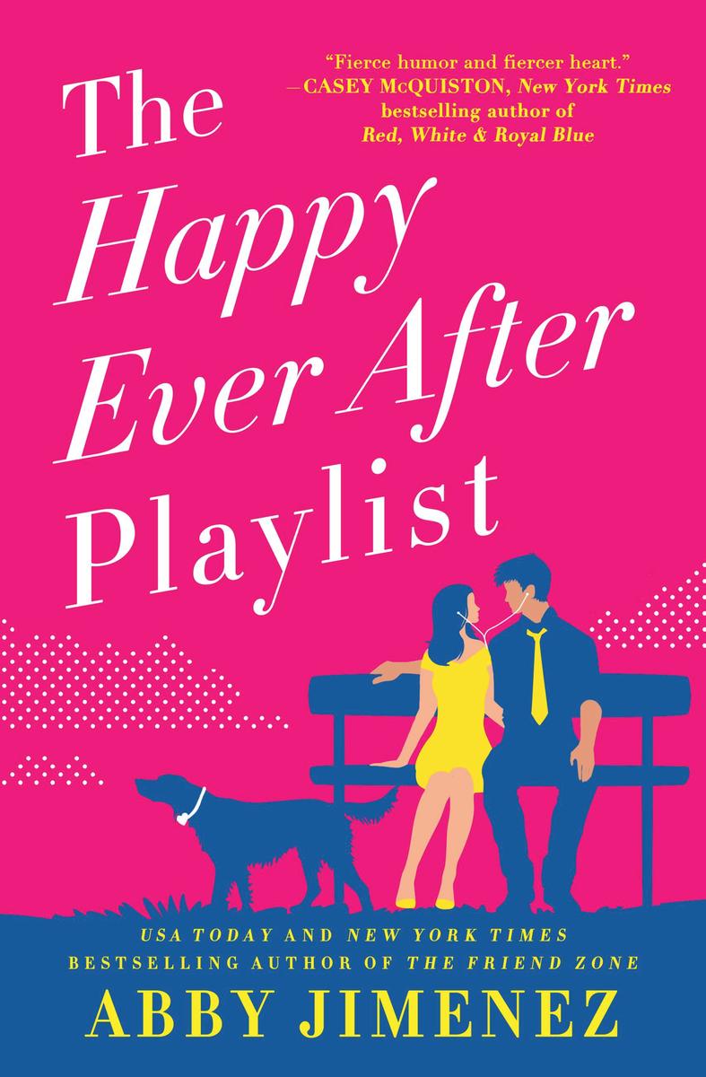 The Happy Ever After Playlist by Abby Jimenez