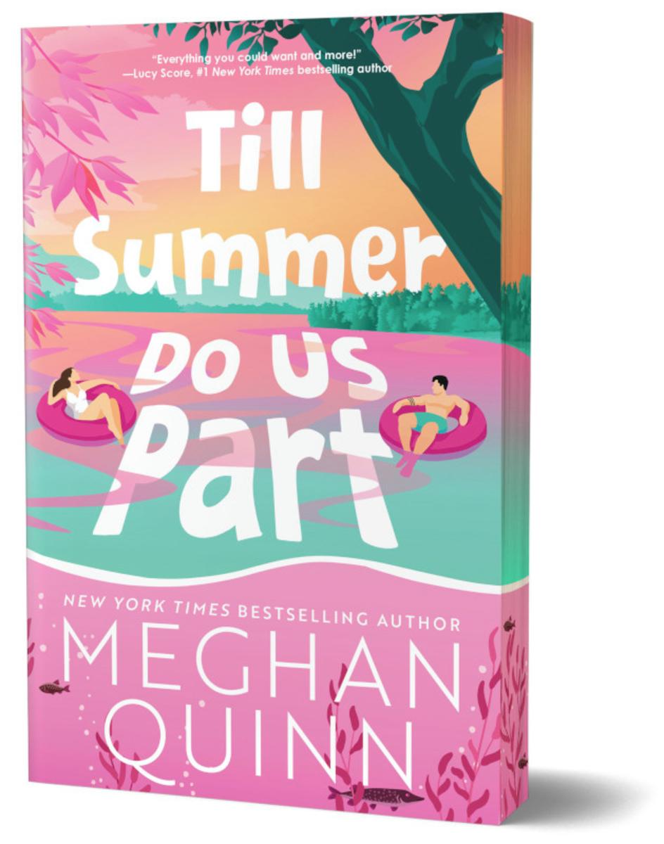 Till Summer Do Us Part by Meghan Quinn (Preorder)