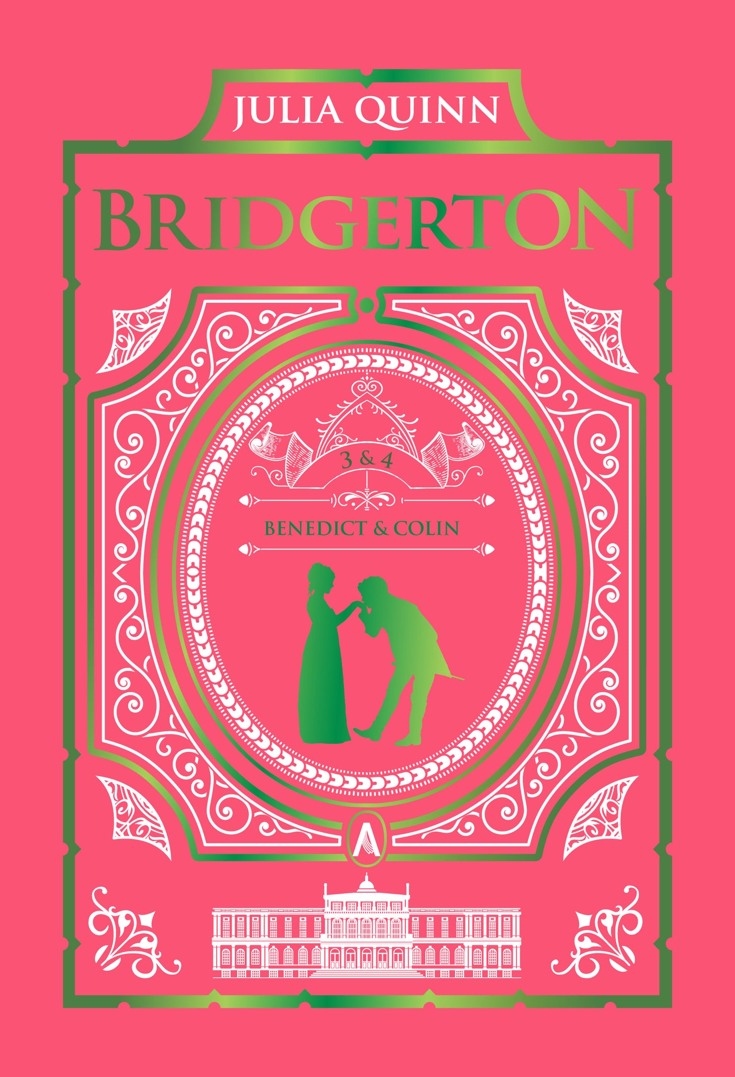 Offer From a Gentleman & Romancing Mister Bridgerton: Bridgerton Collector's Edition by Julia Quinn