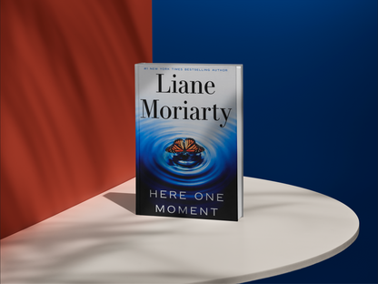 Here One Moment by Liane Moriarty