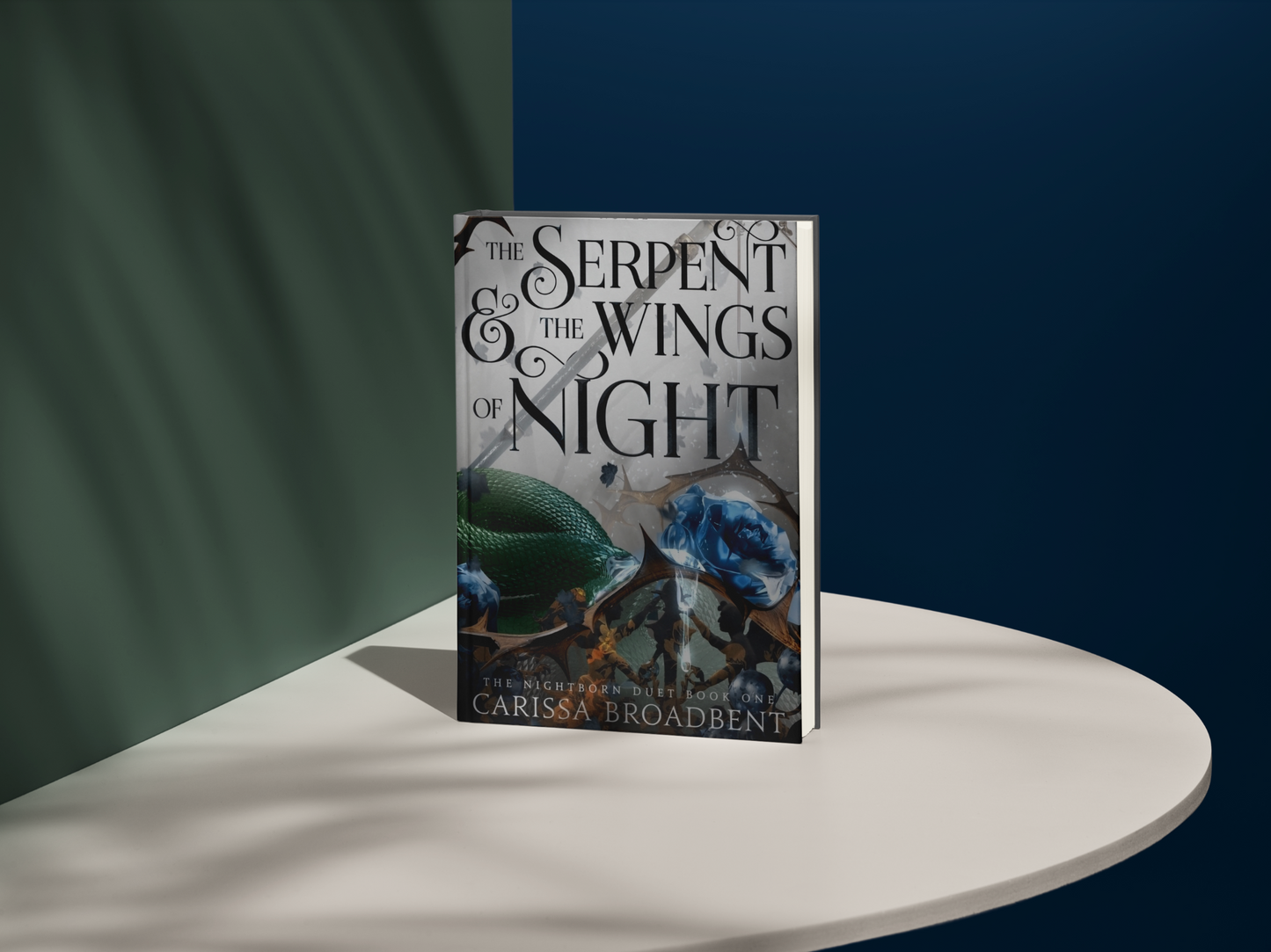 The Serpent & the Wings of Night by Carissa Broadbent