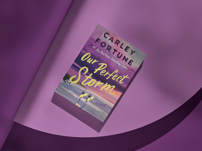 Our Perfect Storm (Signed) by Carley Fortune (Preorder)