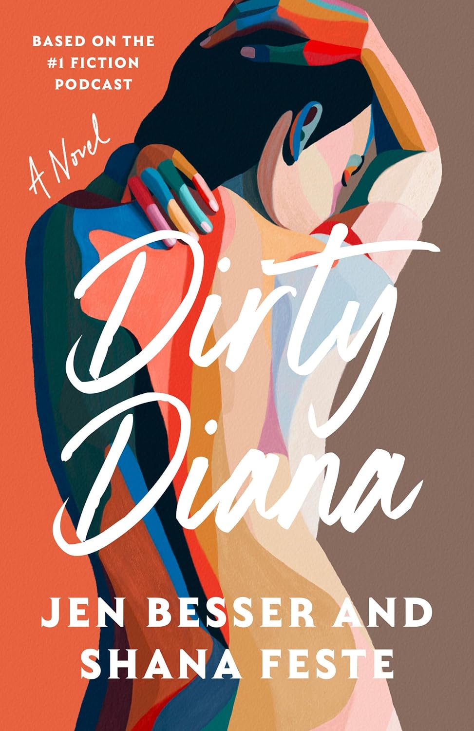 Dirty Diana by Jen Besser and Shana Feste