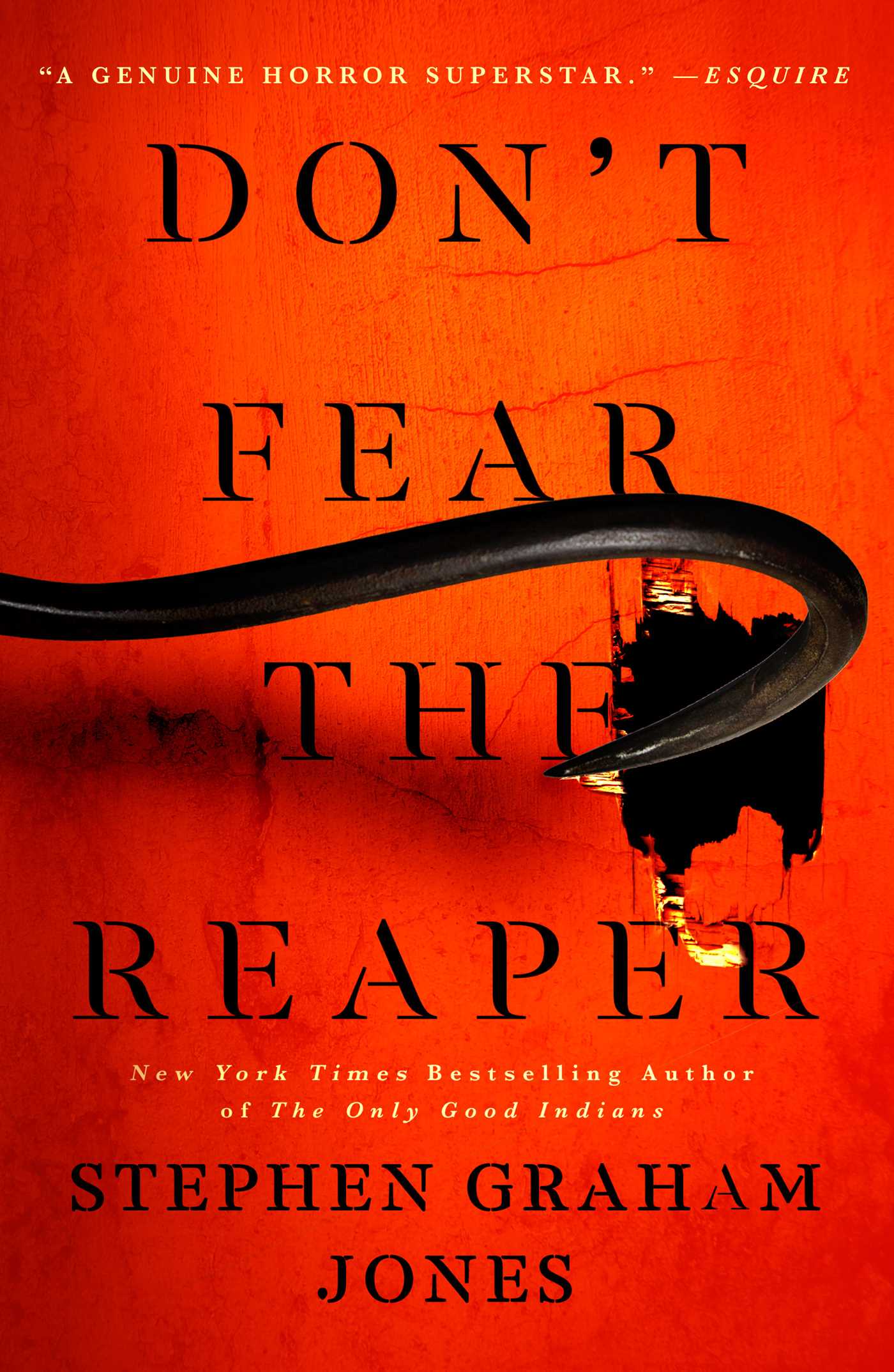 Don’t Fear the Reaper by Stephen Graham Jones