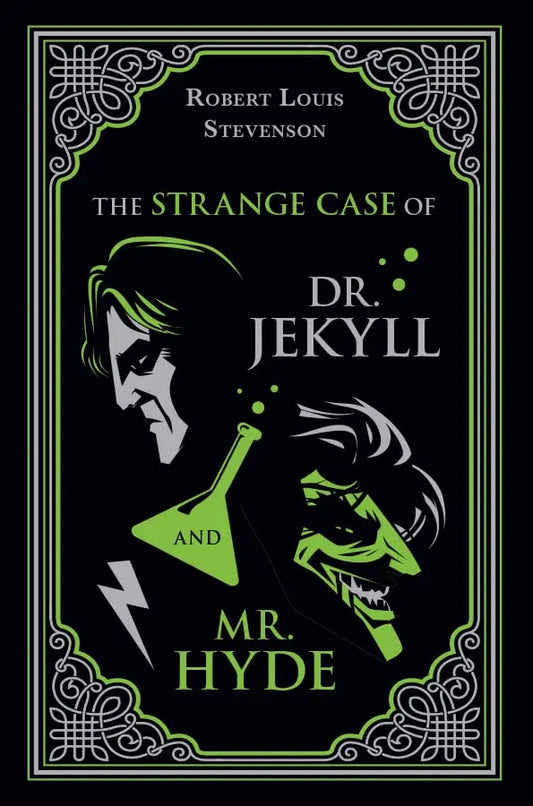 The Strange Case of Dr. Jekyll and Mr. Hyde by Robert Louis Stevenson