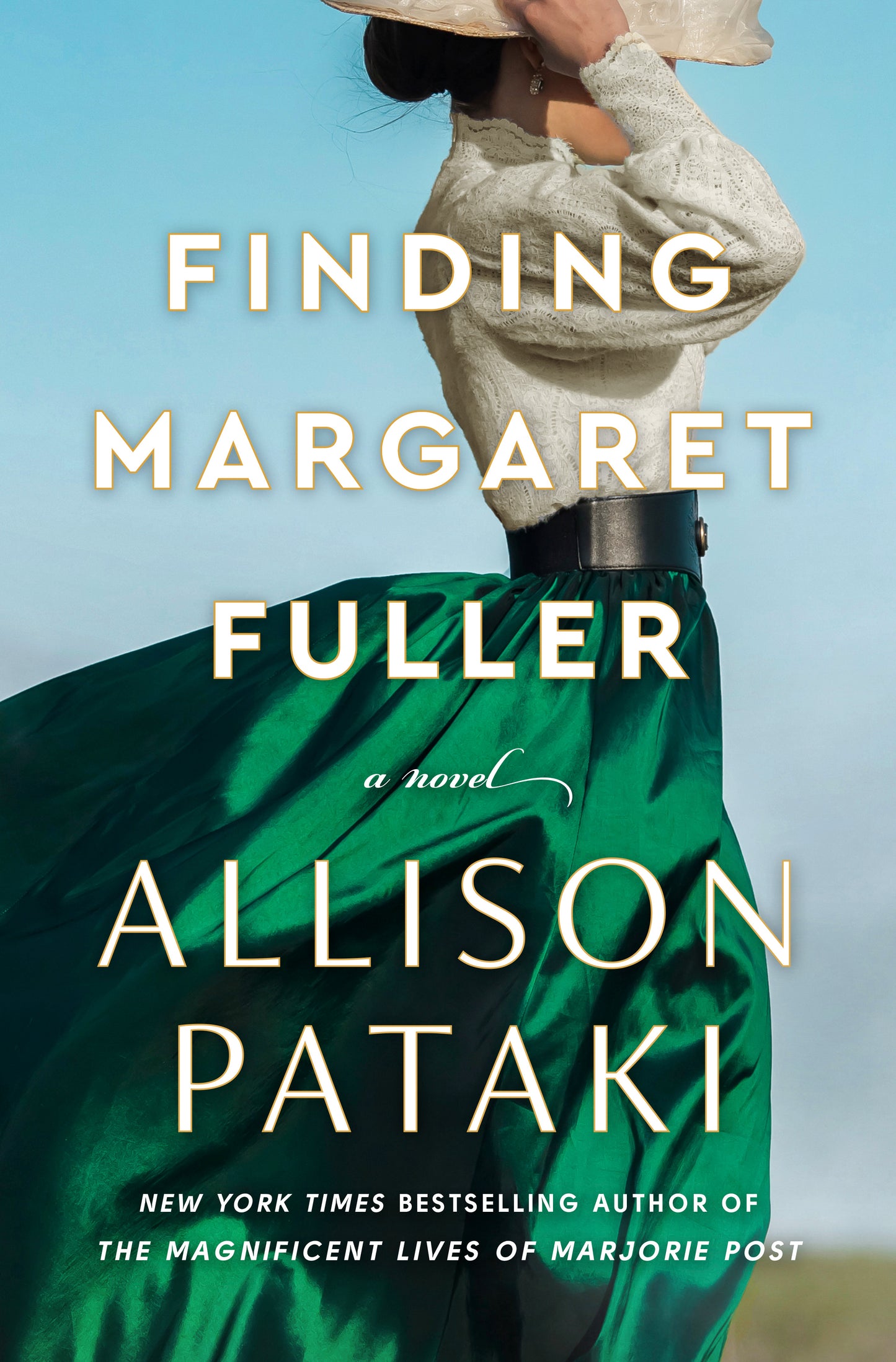 Finding Margaret Fuller by Allison Pataki