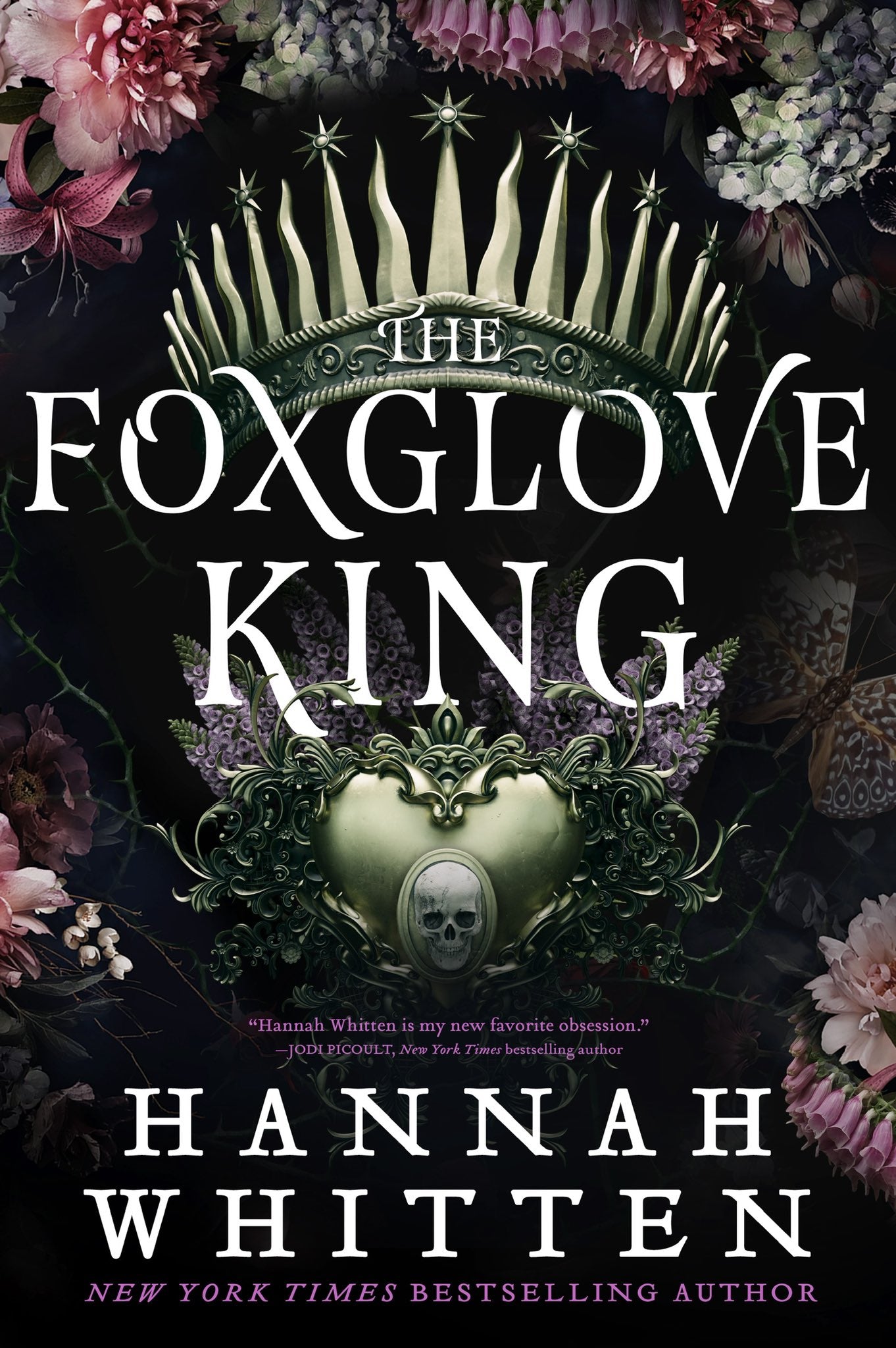 The Foxglove King by Hannah F. Whitten