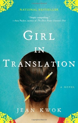 Girl in Translation by Jean Kwok