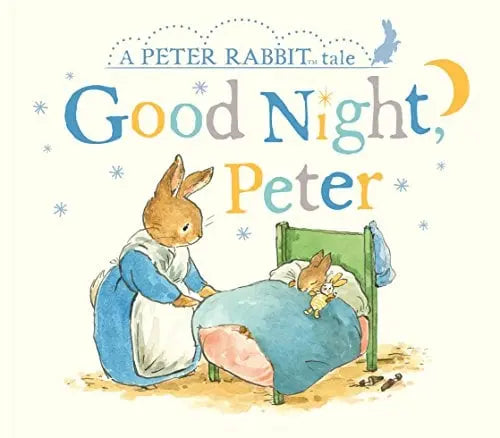 Good Night, Peter by Beatrix Potter