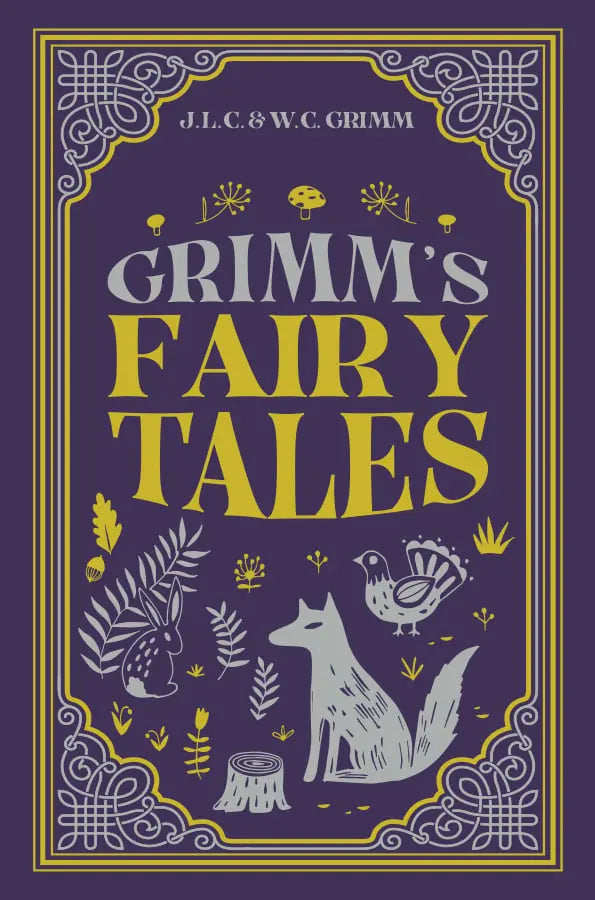 Grimm's Fairy Tales by J.L.C. Grimm & W.C. Grimm