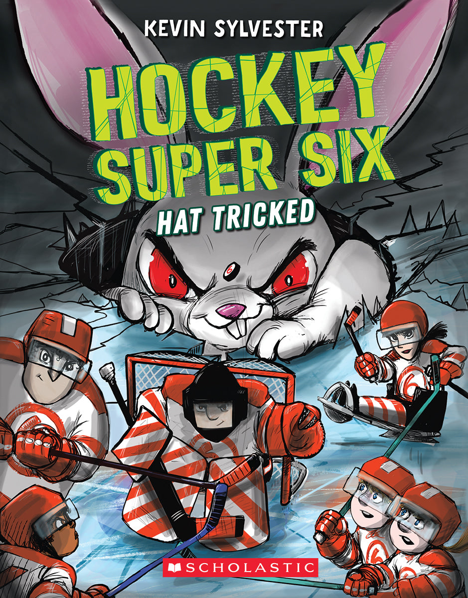 Hat Tricked (Hockey Super Six) by Kevin Sylvester