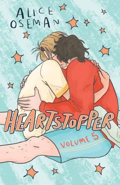 Heartstopper: Volume Five by Alice Oseman