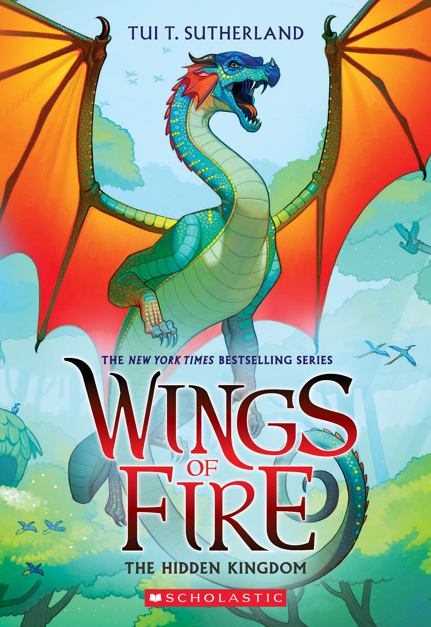 Wings of Fire: The Hidden Kingdom by Tui T. Sutherland