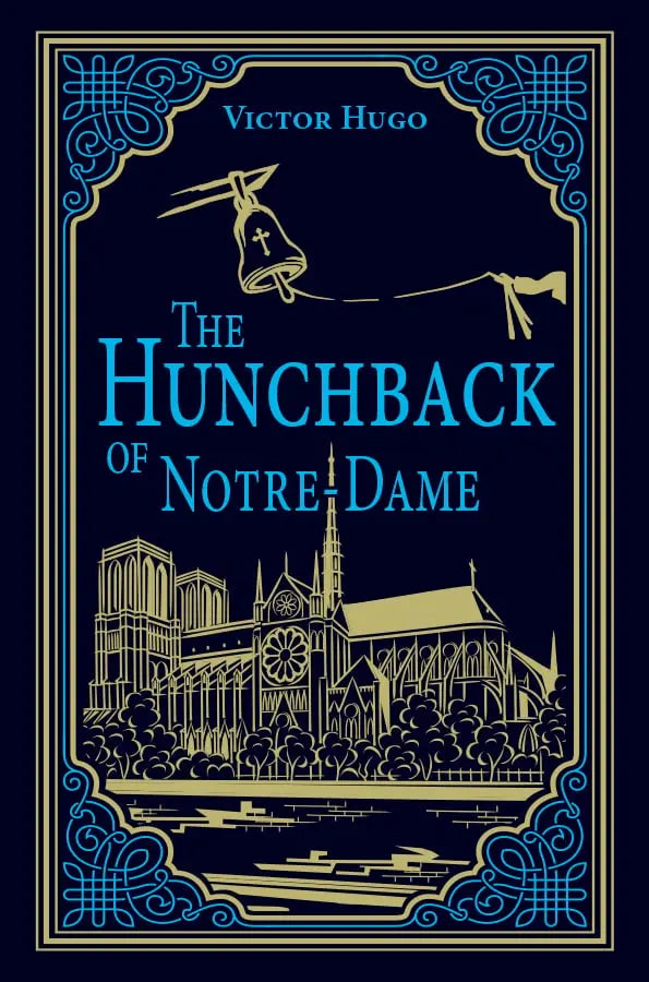 The Hunchback of Notre Dame by Victor Hugo