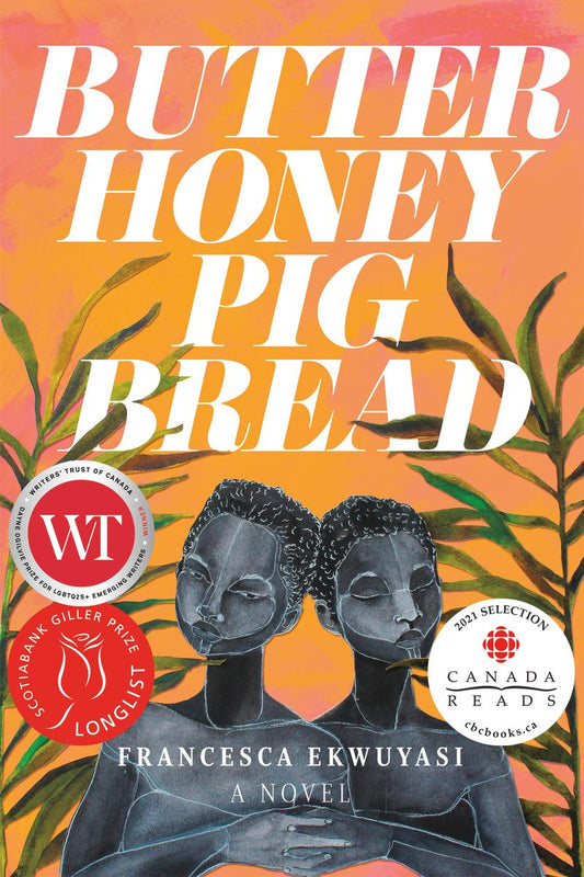 Butter Honey Pig Bread by Francesca Ekwuyasi