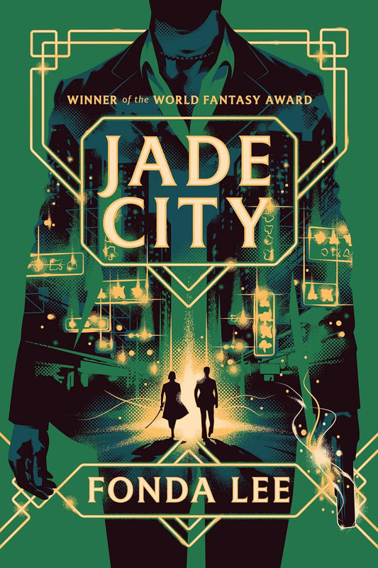 Jade City by Fonda Lee