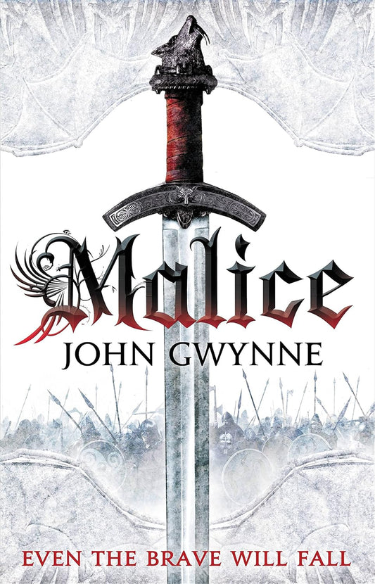 Malice by John Gwynne