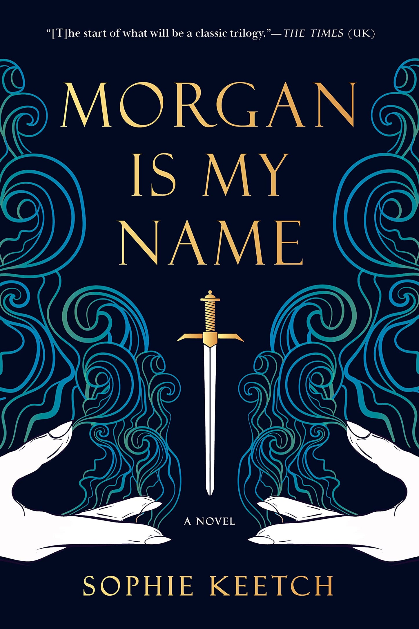 Morgan Is My Name by Sophie Keetch